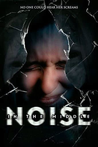 Noise in the Middle poster