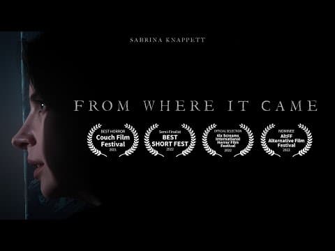 FROM WHERE IT CAME I Horror Short Film