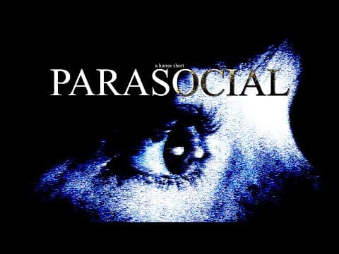PARASOCIAL - a short vhs horror