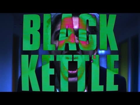 Black Kettle (Short Film)