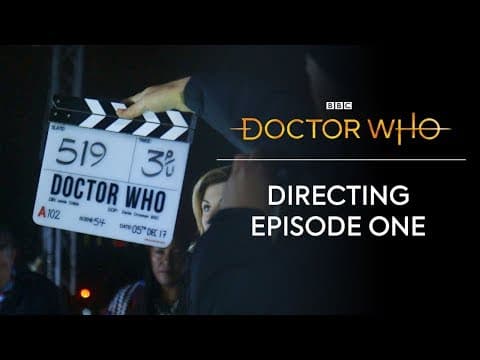 Directing Episode One | The Woman Who Fell To Earth | Doctor Who: Series 11