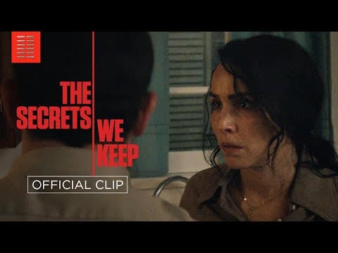 THE SECRETS WE KEEP | "You Don't Believe Me" | Bleecker Street