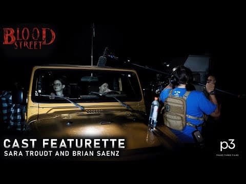 "Behind the Scenes with Blood Street Stars Sara Troudt & Brian Saenz" | Cast Featurette