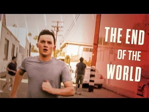 The End of the World