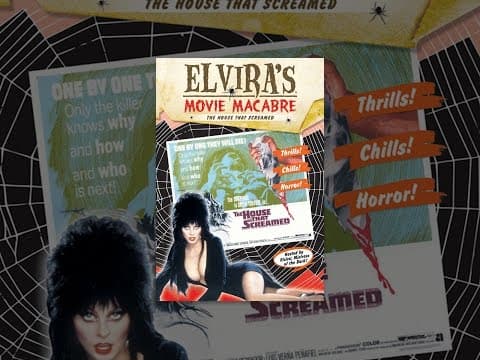 Elvira's Movie Macabre: The House That Screamed