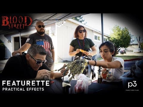 "Behind-the-Scenes of Blood Street Practical Effects Featurette"