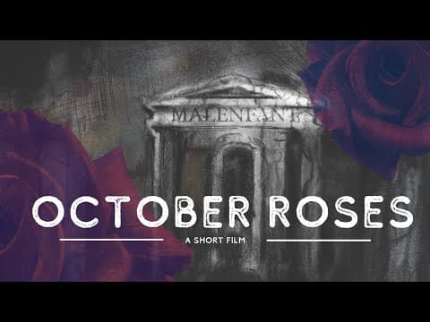 OCTOBER ROSES *Official* | Stephen King Film | Seed&Spark