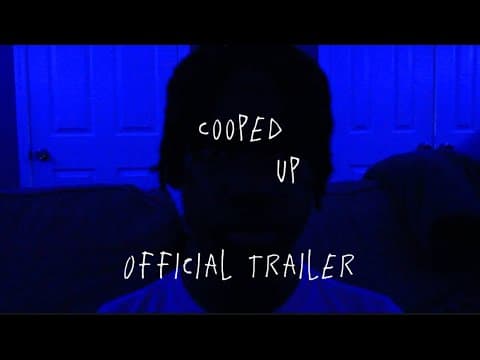 Cooped Up | Official Trailer