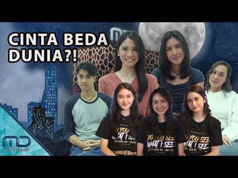 Do You See What I See - Cast Spill Tentang Cinta Beda Dunia Versi Film Do You See What I See!