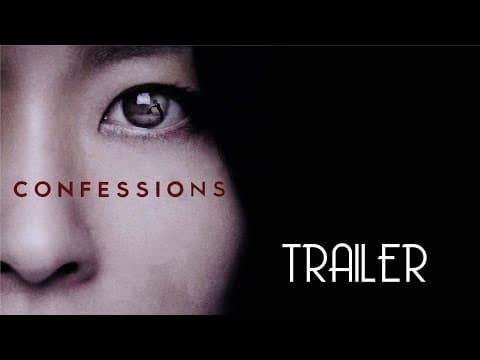 Confessions (2010) Trailer Remastered HD