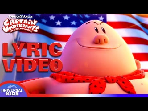 "Captain Underpants Theme" Official Lyric Video