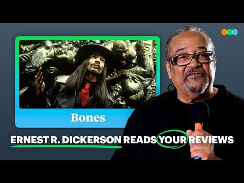 Ernest R. Dickerson Reads Your Letterboxd Reviews of Bones