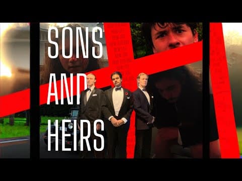 Sons and Heirs: A Personal Tribute