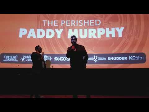 The Perished Q&A with Joe Lynch, Paddy Murphy and Paul Fitzgerald at Panic Fest in KC