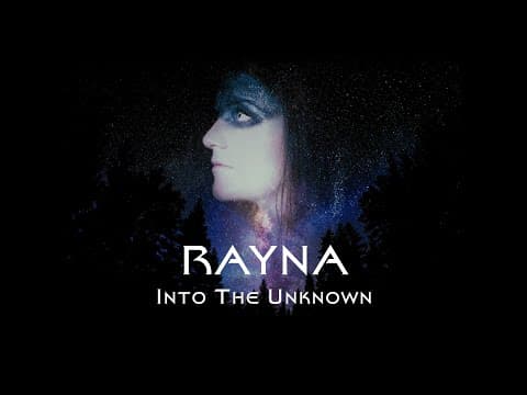 Rayna - Into The Unknown