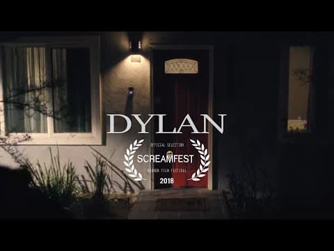 DYLAN | SHORT HORROR FILM | SCREAMFEST