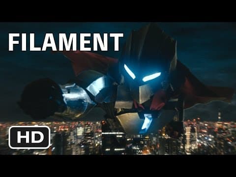 「FILAMENT」 予告編