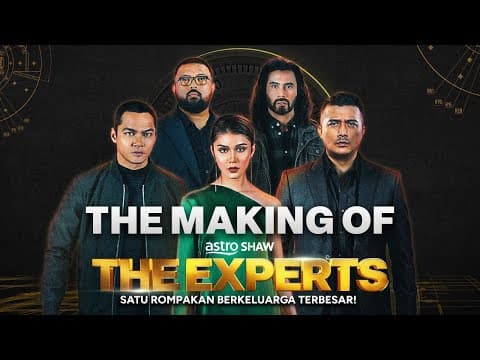 THE EXPERTS - THE MAKING OF THE EXPERTS | KINI DI PAWAGAM