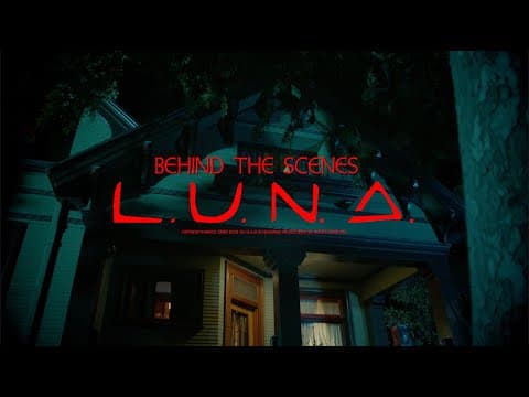Trailer for L.U.N.A.
