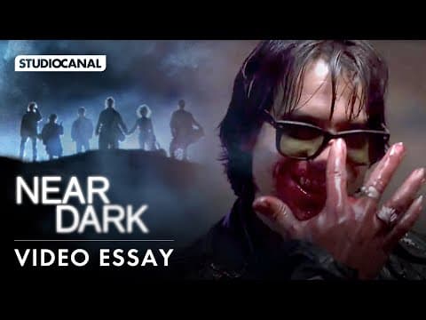 FINGER LICKIN' GOOD:  THE WILD WILD UNDERWORLD OF NEAR DARK - Halloween Video Essay by Video Nasty