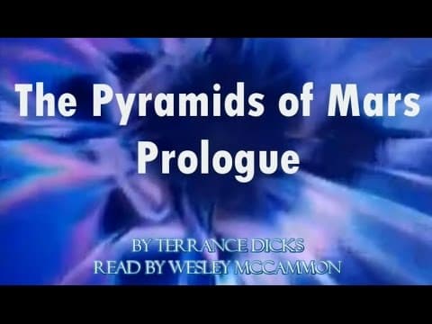 DOCTOR WHO - The Pyramids of Mars Prologue - The Story of Sutekh