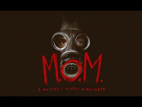 M.O.M. Trailer 2020