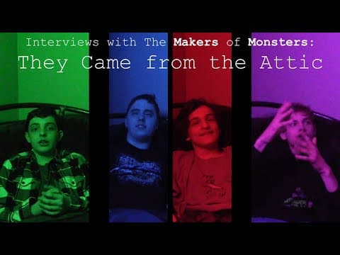 Interviews with the Makers of Monsters: They Came from the Attic