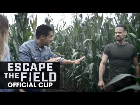 Escape the Field (2022 Movie) Official Clip "Prove It" - Jordan Claire Robbins, Theo Rossi