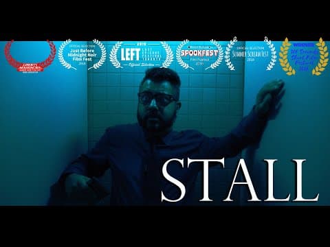 Stall | Award-winning short scary horror film | 2018