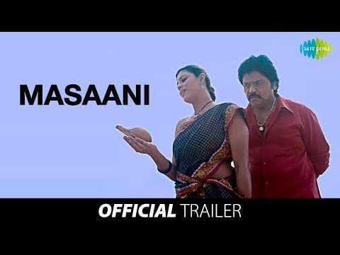 Masaani - Trailer