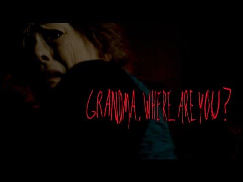 Grandma, Where Are You? | Indie Horror Short Film