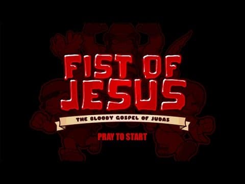 Fist of Jesus: The Game