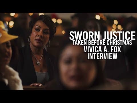 SWORN JUSTICE: Taken Before Christmas | BTS interview with VIVICA A. FOX