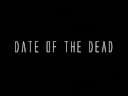 Date of the Dead