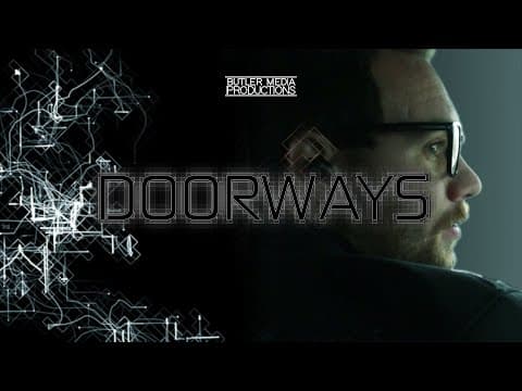 DOORWAYS | Sci-Fi Short Film