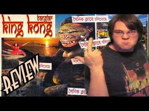 19. Banglar King Kong (2010) - A Cinema Snob Parody - KING KONG REVIEWS