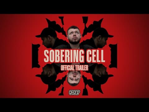 Sobering Cell (2022) - Official Trailer