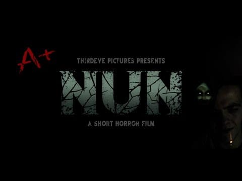 NUN (2017) - A Short Horror Film
