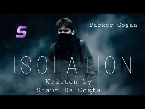 Isolation Post Apocalyptic Short Film