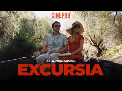 EXCURSIA (2022) - de Laurențiu Rusescu - film online pe CINEPUB