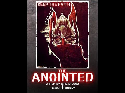 The Anointed Official Trailer | Blood Pact Films