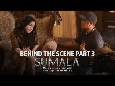 Behind The Scenes  Part 3 Sumala | Perlu Waktu bagi Makayla untuk Memerankan Kumala dan Sumala