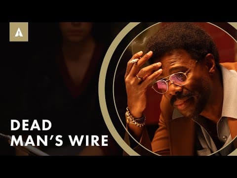 How ‘Dead Man’s Wire’ Was Made in Just 19 Days!