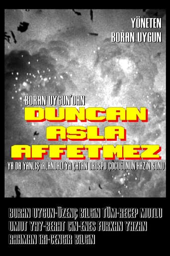 Duncan Asla Affetmez poster